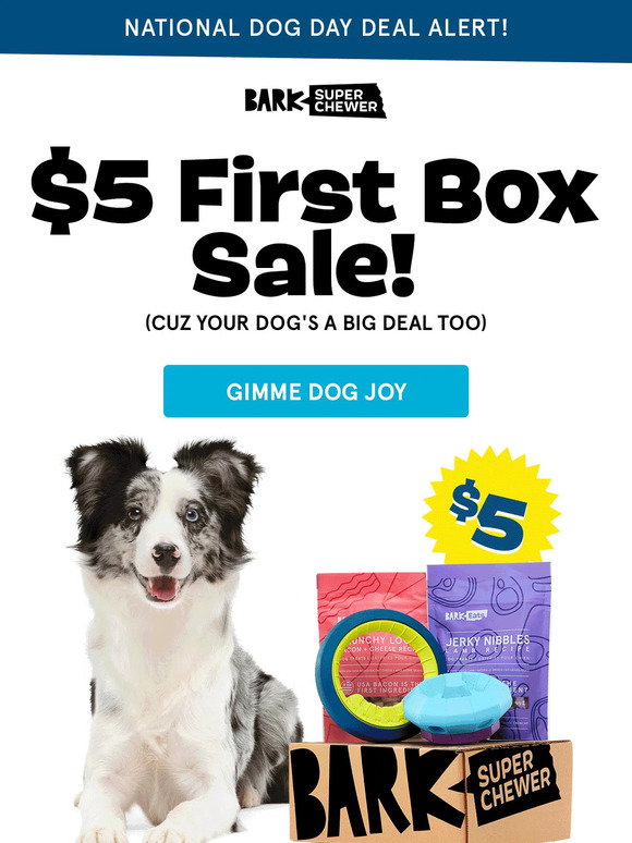 BarkBox: 🐶 $5 Super Chewer Box Deal—Early Access Inside 🎉 | Milled