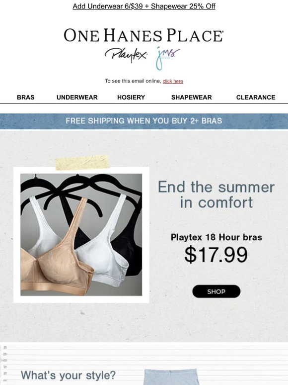 Finish Summer in Playtex 18 Hour Bras $17.99
