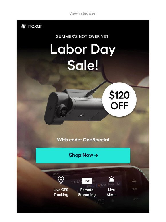 Labor Day Sale in on! Save $120 on Nexar One 😱
