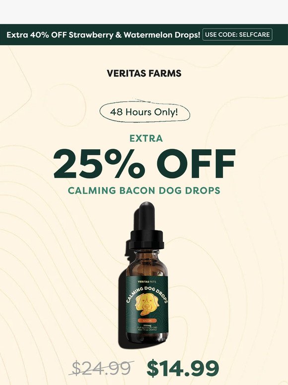 EXTRA 25% OFF Bacon Dog Drops 🥓