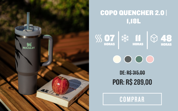 Copo Térmico Quencher 2.0 da Stanley chega ao Brasil - Portal