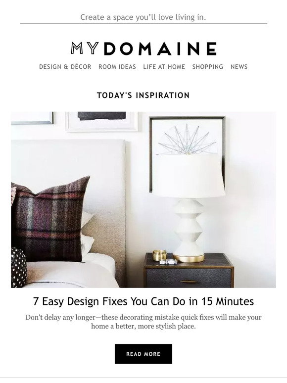 MyDomaine: 7 Easy Design Fixes You Can Do in 15 Minutes | Milled