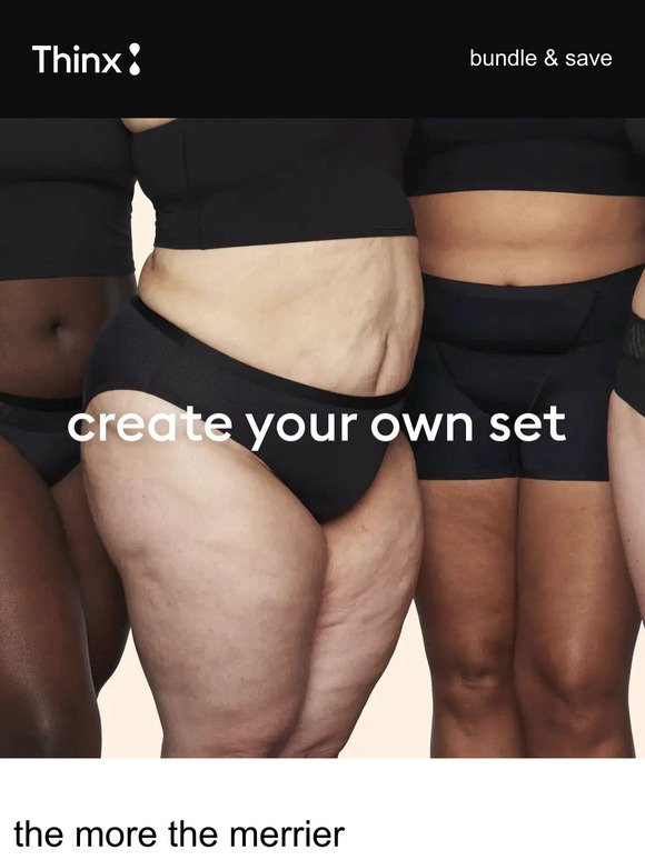 Thinx PSA You can build a custom set of Thinx undies 🪄 Milled