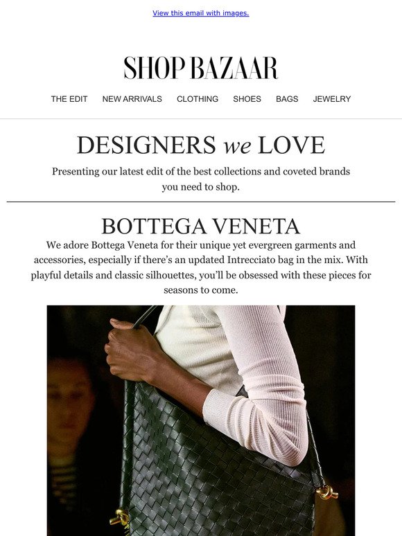 Designers We Love: Bottega Veneta, Khaite & Saint Laurent