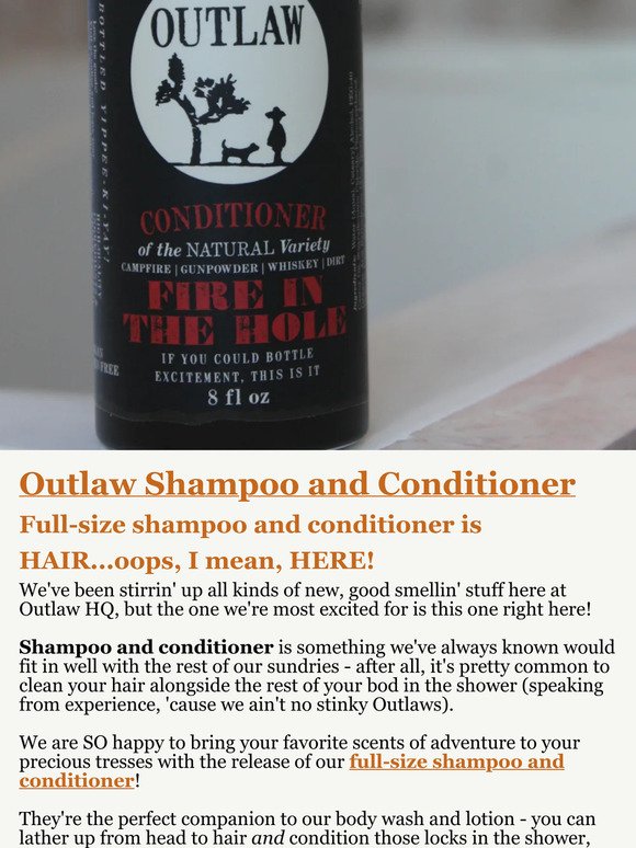 Full-size Outlaw Shampoo & Conditioner is here!