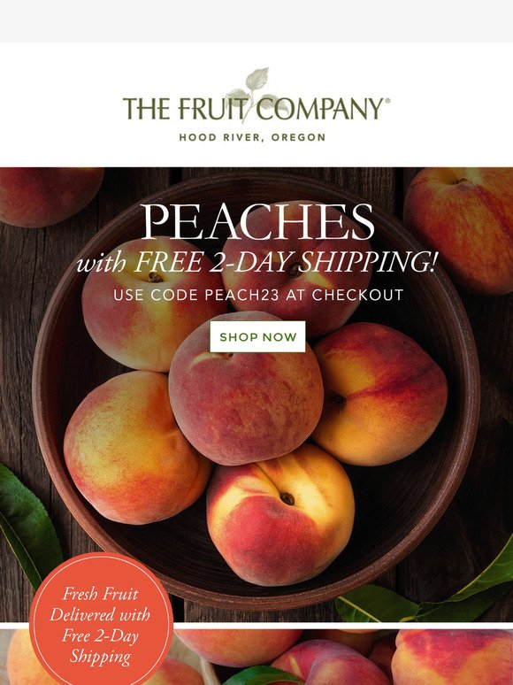 🍑Experience the Taste of Summer with Free 2-Day Shipping