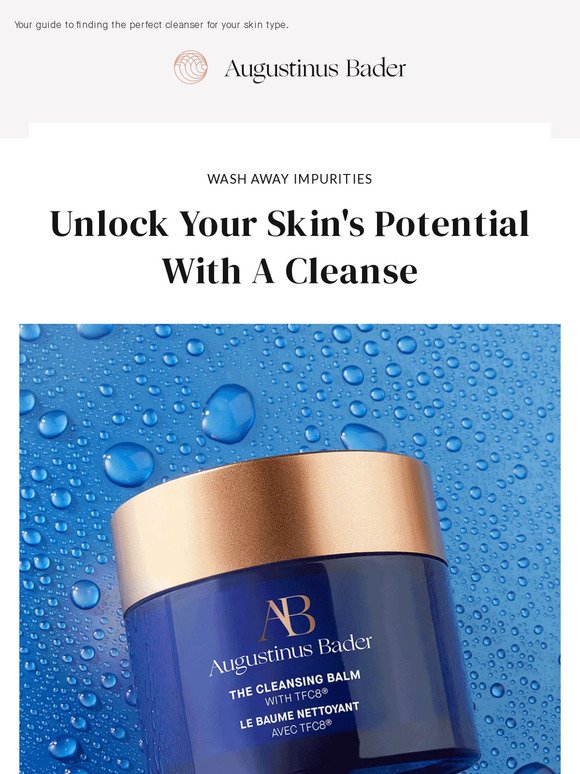 Find Your Perfect Cleansing Match