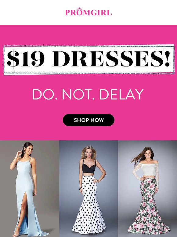 $19 dress sale - Don't Miss Out