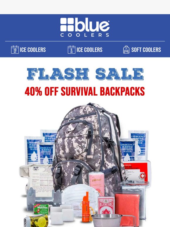 Flash Sale! 40% Off all Survival Backpacks