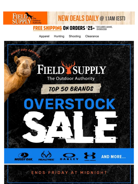 Field Supply: 🐪 Hump Day Overstock Bonanza: 50 Select Top Brands on sale!