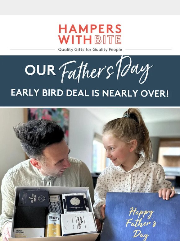 FINAL DAYS ⏰ Father's Day Early Bird Deal