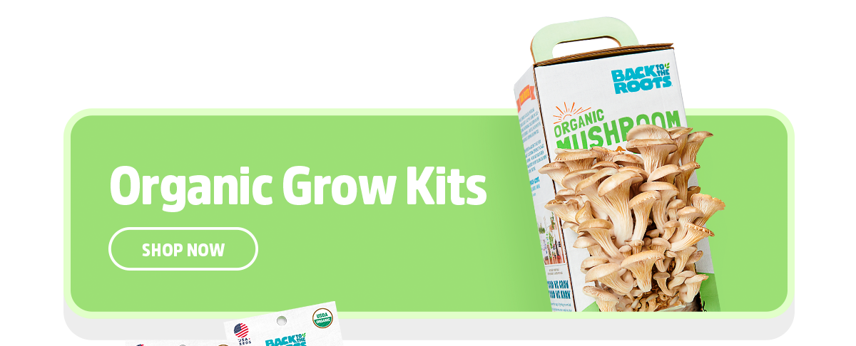 Organic Grow Kits
