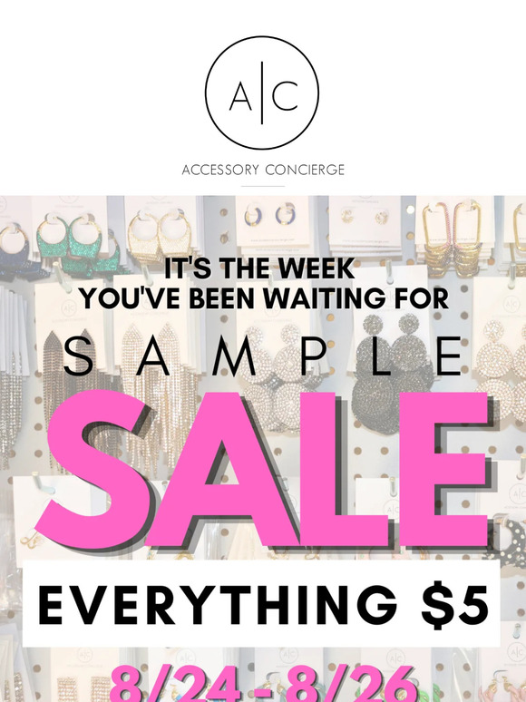 IT'S THE FIRST DAY OF THE SAMPLE SALE!