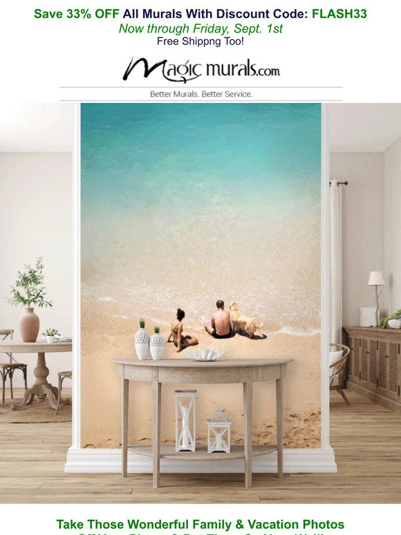 You Can Enjoy Those Great Summer Memories Every Single Day ◆ 33% Off Your Photo Wallpaper Murals