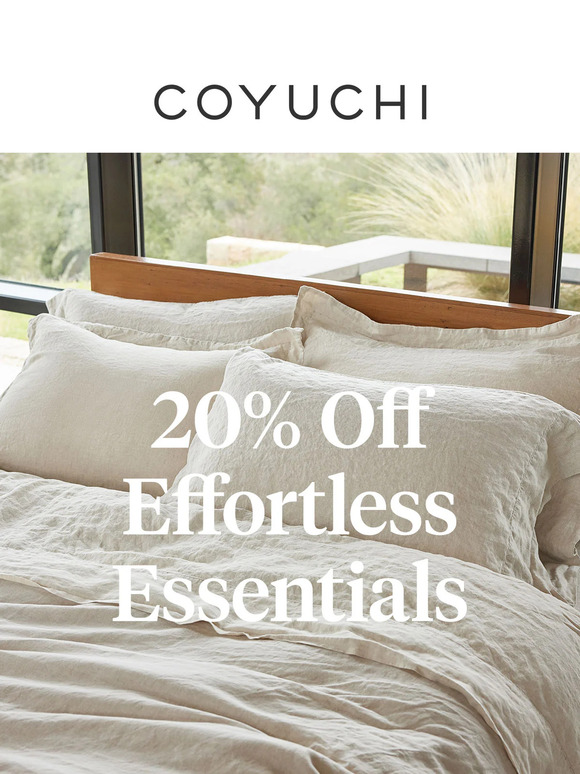 The Semi-Annual Event: 20% Off Effortless Essentials