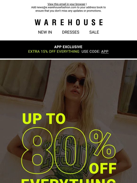 (1) Up to 80% off everything is still on