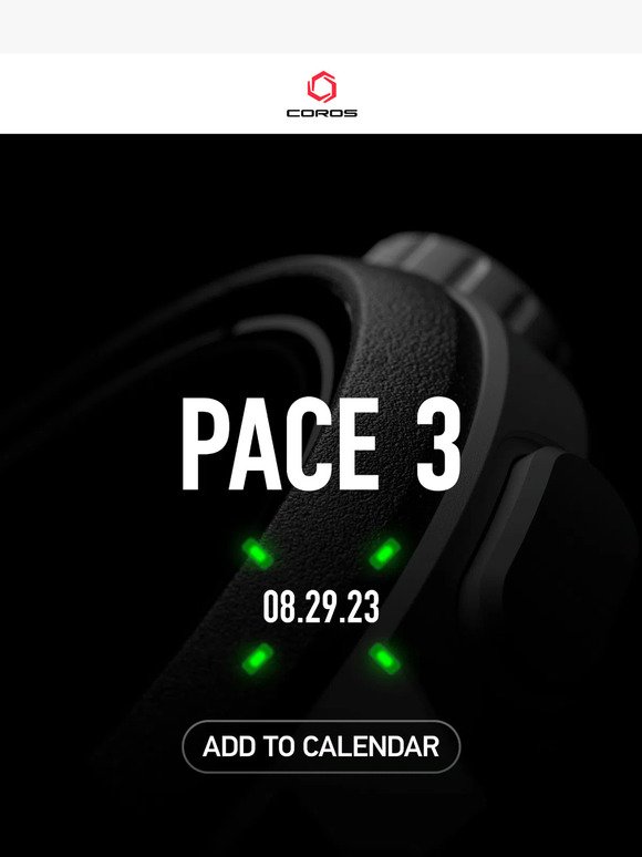 Save the Date for COROS PACE 3