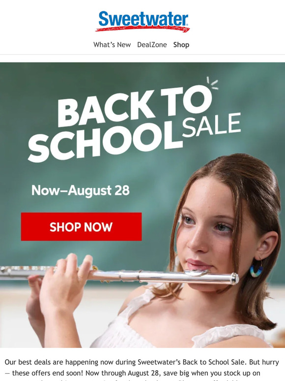 Sweetwater Last Call for Back to School Sale Savings! Milled