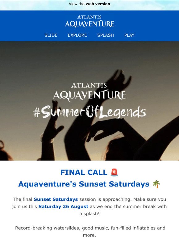 🚨🌴 FINAL CALL: Aquaventure’s Sunset Saturdays