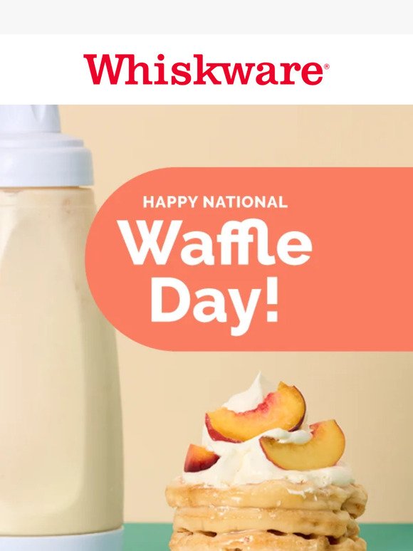 National Waffle Day… Whiskware style