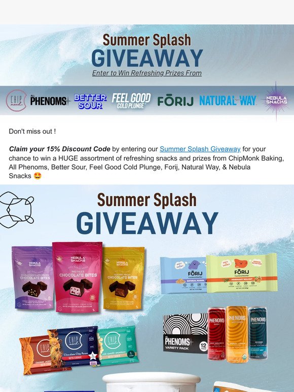 Don't Miss Out! Get 15% Off by Entering our Summer Splash Giveaway