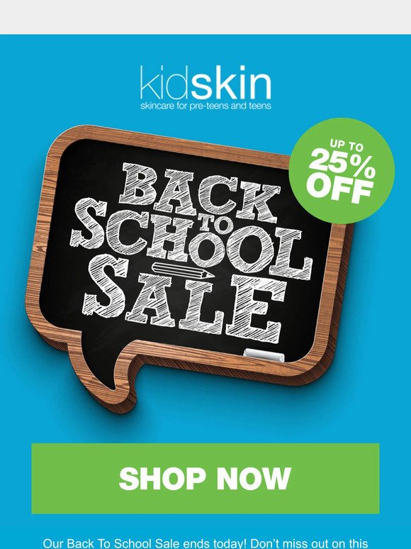 Last chance to shop our Back-to-School Sale!