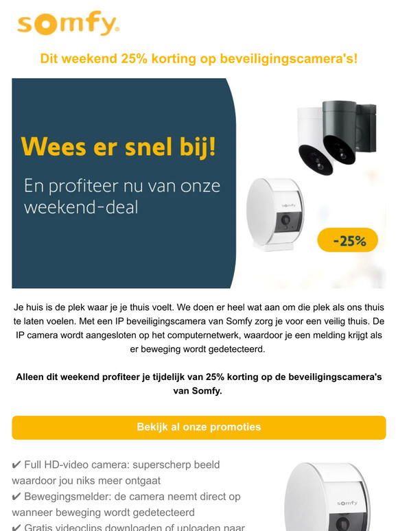 Alleen dit weekend: 25% korting op Somfy beveiligingscamera's!