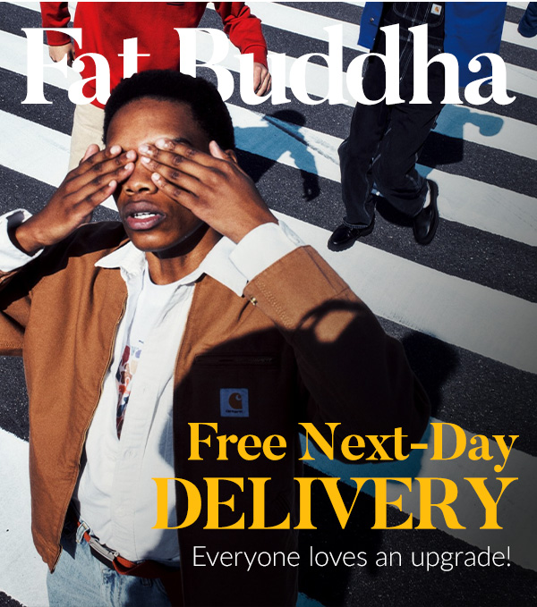FREE NEXT-DAY DELIVERY Everyone loves an upgrade!