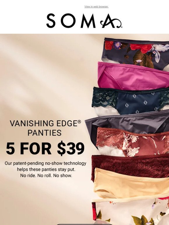 Soma Intimates - Experience the Soma® difference with our solution-based  Vanishing Edge® panties.
