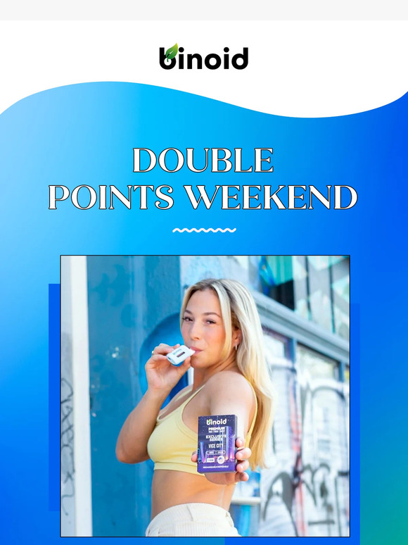 Double Points Weekend 🤑