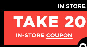 20% off 1 in store coupon
