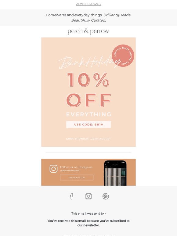 Don't Miss Out On 10% Off EVERYTHING