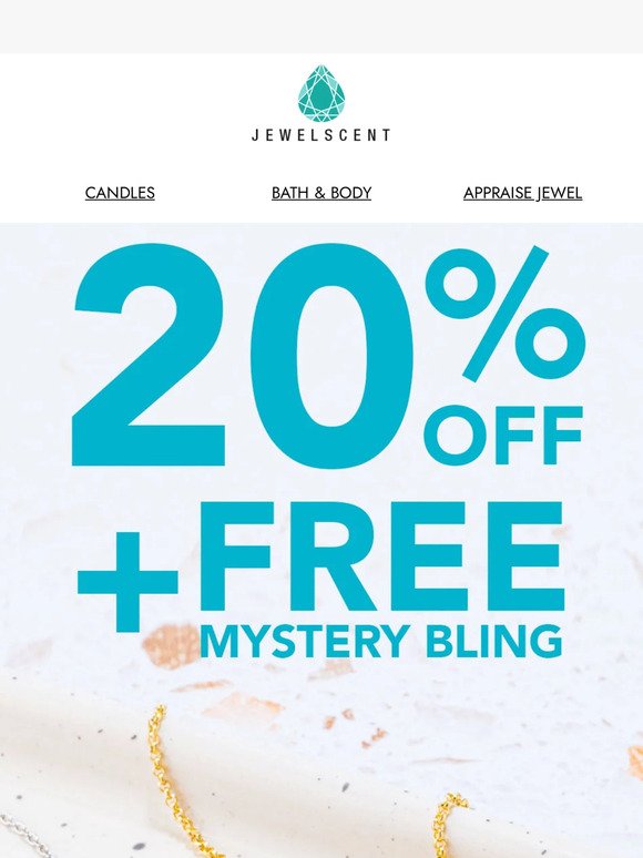 20% Off + Free Mystery Bling