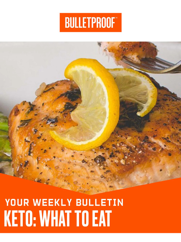 WEEKLY BULLETIN: What To Eat On Keto