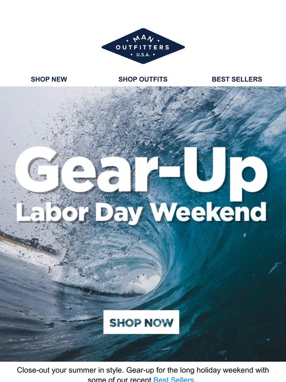 Gear-Up for Labor Day