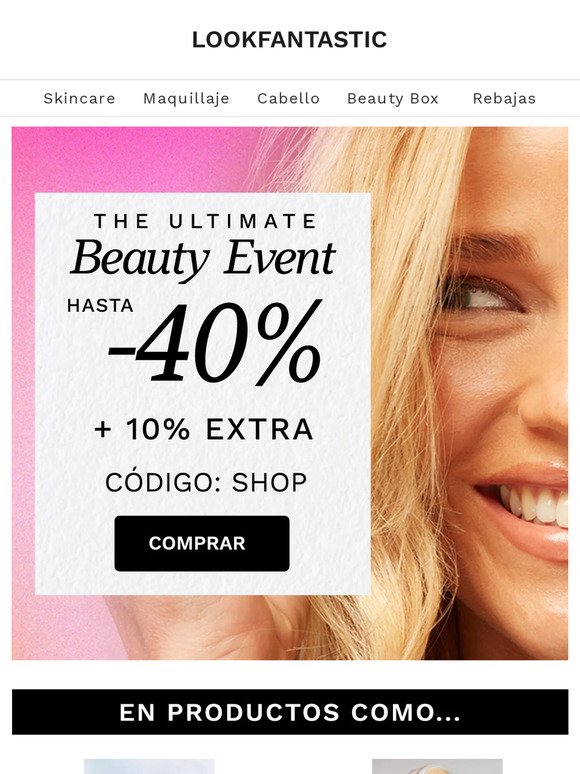 The Ultimate Beauty Event: +10% EXTRA HOY