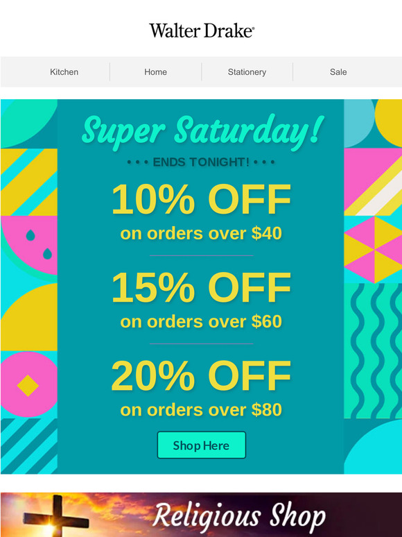 Super Saturday Savings END SOON