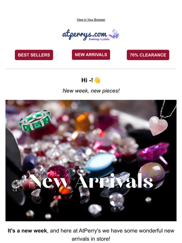 —, have you seen our latest arrivals?