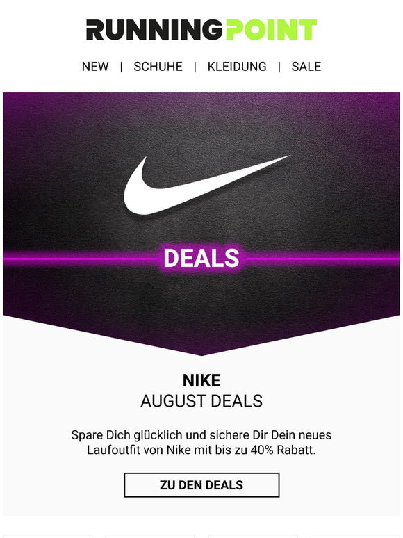 Nicht verpassen: ⚡ NIKE August Deals ⚡