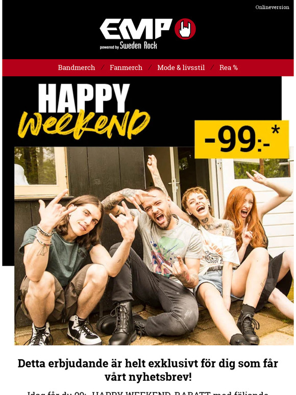 Exklusivt nyhetsbrev: Du får 99:- Happy Weekend-rabatt!