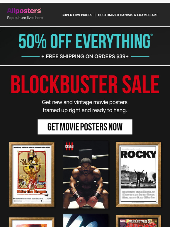 50% off framed blockbuster hits!