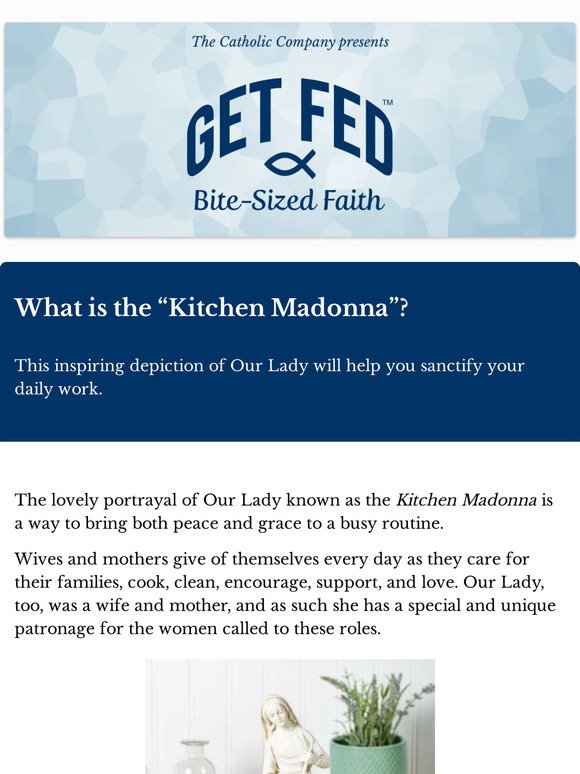 What is the “Kitchen Madonna”?