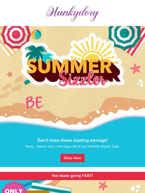 The best of our Summer Sizzler Sale!