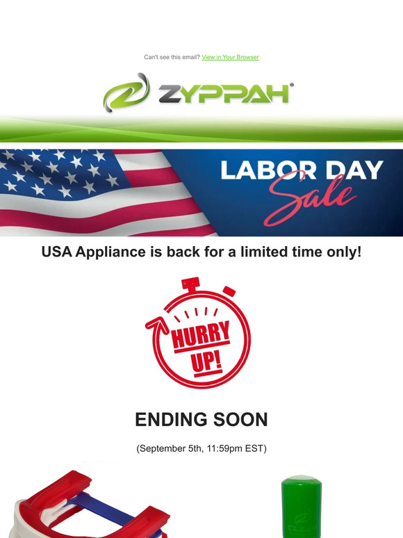 🇺🇸 Labor Day Sale ENDING SOON! All ZYPPAH's: Only $99.95!