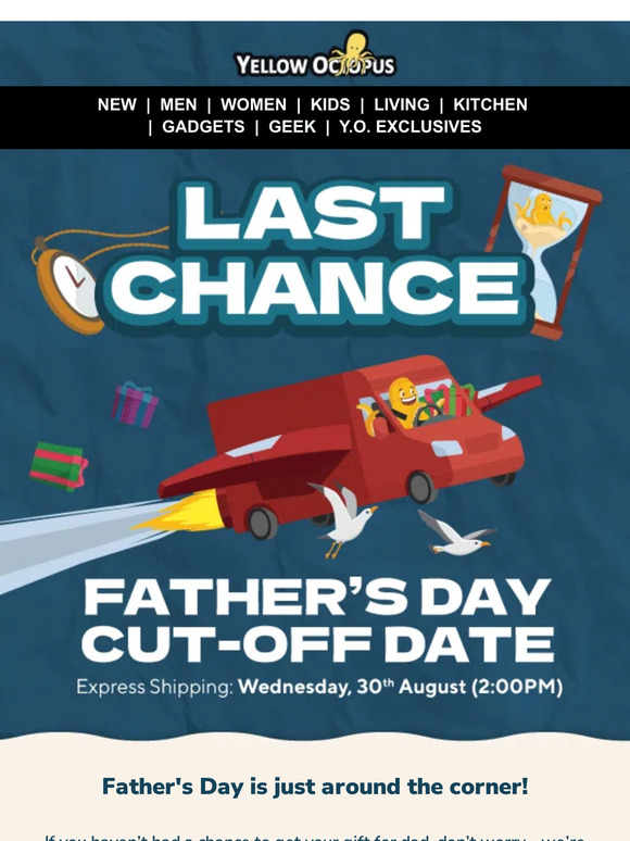 Last Chance for Father's Day Gifts!⌛