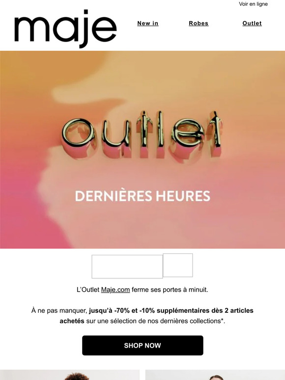OUTLET | Dernières heures​