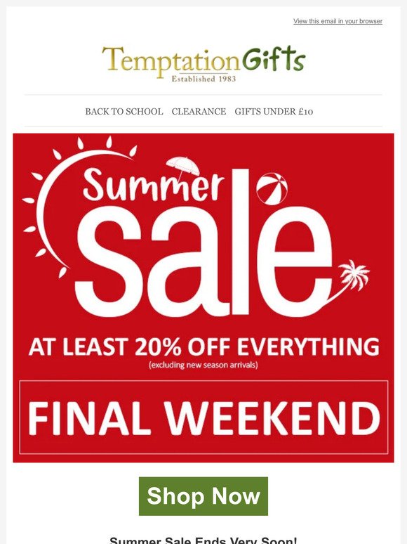 It's The Final Weekend of Summer Sale! ⏰