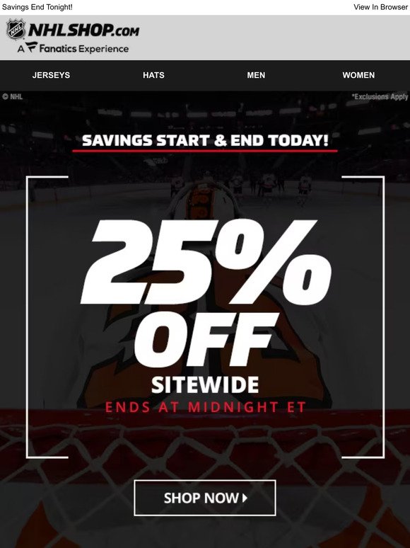 HOCKEY FAN ALERT: 25% Off Sitewide, Today Only