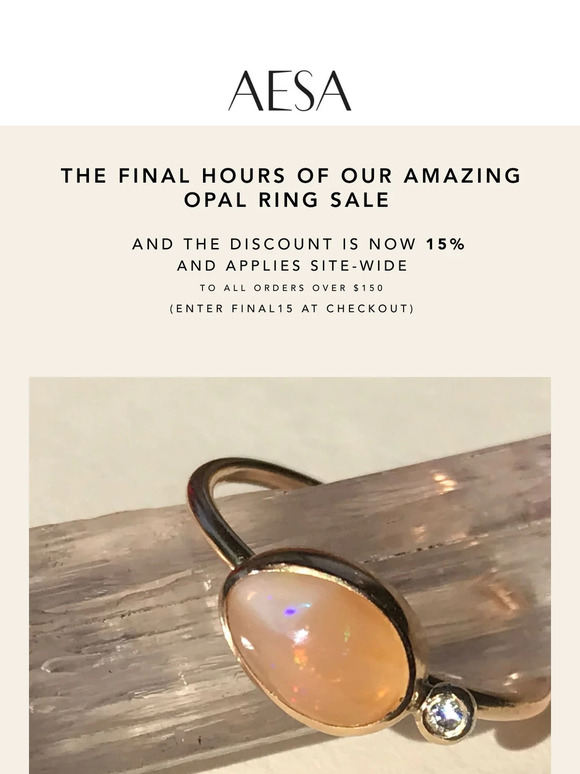 Final Day for our End of Summer Opal Sale + Take 15% off site-wide