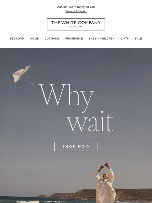 Why wait? Discover the new season